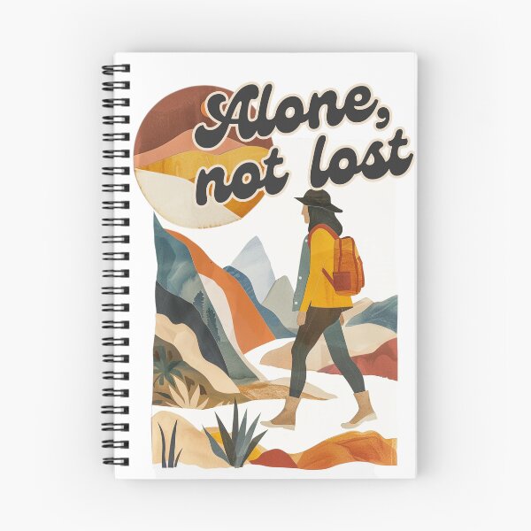 Item preview, Alone Not Lost – Empowering Travel Quote designed and sold by RoadNesters.