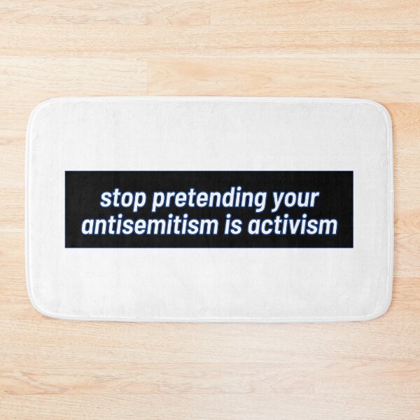 Item preview, stop pretending your antisemitism is activism (black and blue) designed and sold by smadison20.