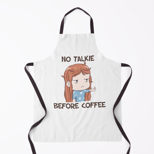Item preview, No Talkie Before Coffee designed and sold by Aichan01.