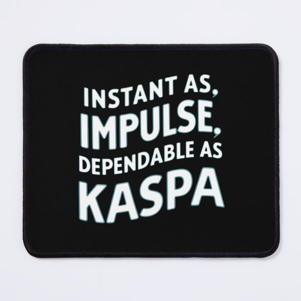 Item preview, Kaspa Runs Light. Confirms Heavy. designed and sold by RadDeck.