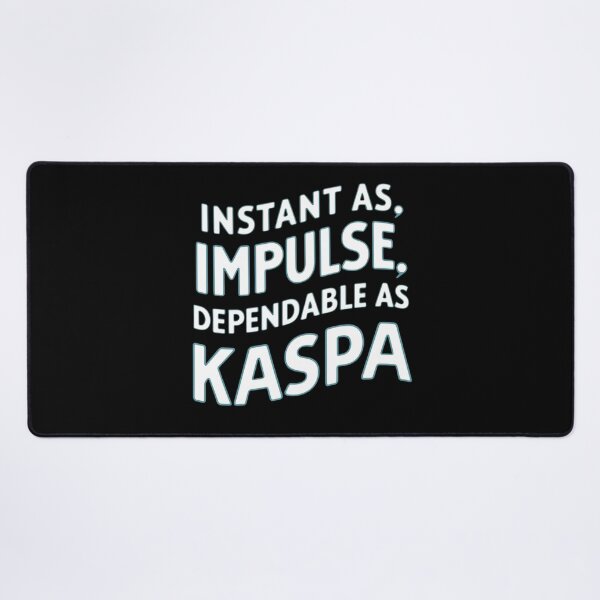 Item preview, Kaspa Runs Light. Confirms Heavy. designed and sold by RadDeck.