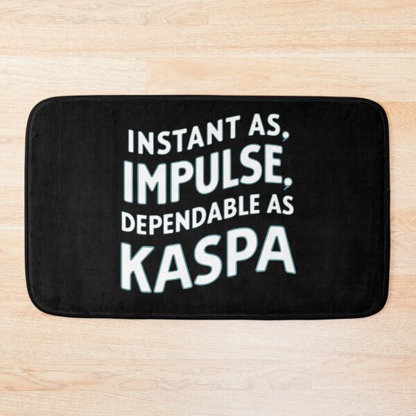 Item preview, Kaspa Runs Light. Confirms Heavy. designed and sold by RadDeck.