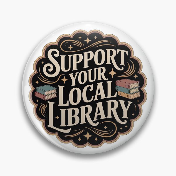 Artikelvorschau, Support Your Local Library  entworfen und verkauft von Love Between Pages.