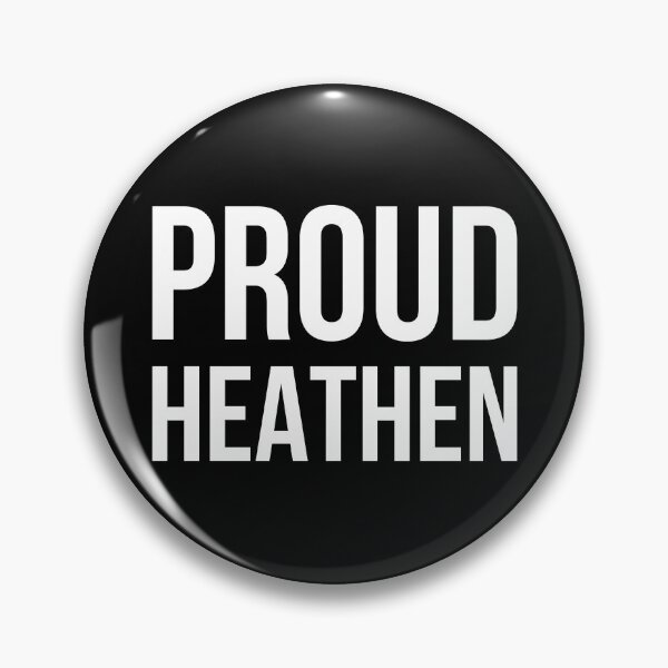 Item preview, Proud heathen  designed and sold by Rachel the Artist .