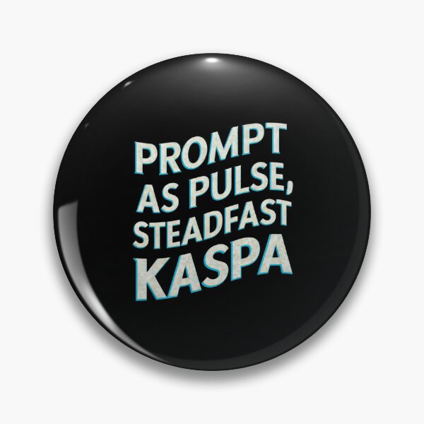 Item preview, Kaspa Builds Trust with Hashrate. Not Hashtags. designed and sold by RadDeck.