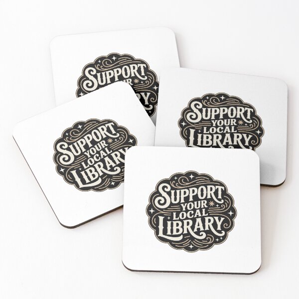 Artikelvorschau, Support Your Local Library – Book Lover Quote Design entworfen und verkauft von Love Between Pages.