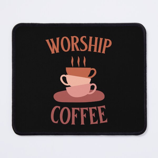 Item preview, Worship Coffee designed and sold by 87-Aesthetics.