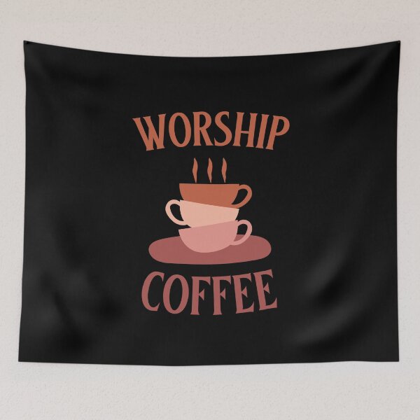 Item preview, Worship Coffee designed and sold by 87-Aesthetics.