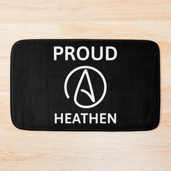 Item preview, Proud heathen atheist design  designed and sold by Rachel the Artist .