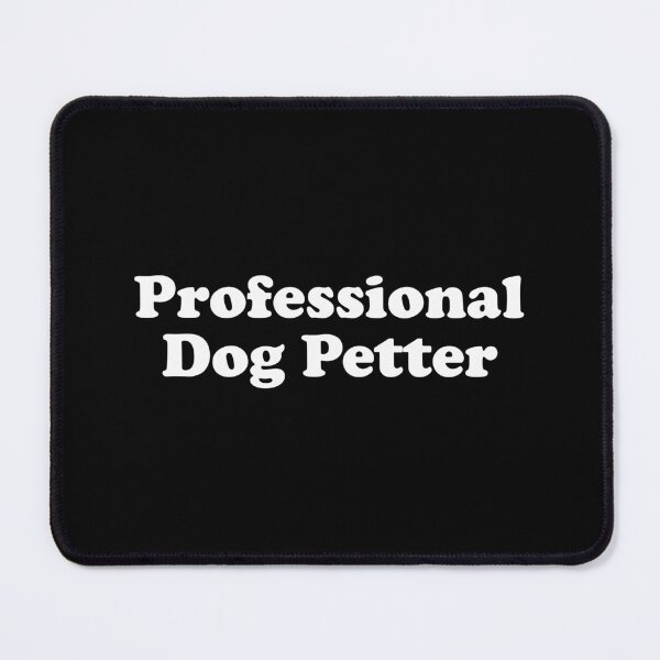 Item preview, Professional Dog Petter designed and sold by xhearalisa.