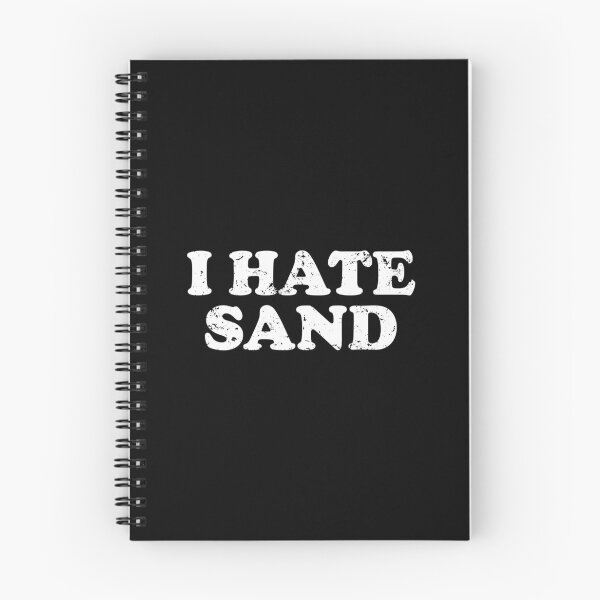 Item preview, I Hate Sand - Funny Desert Deployment Hater designed and sold by xhearalisa.