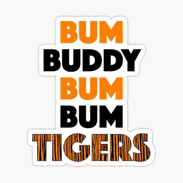 Item preview, Bum Buddy Bum Bum Tigers designed and sold by TaskMe.