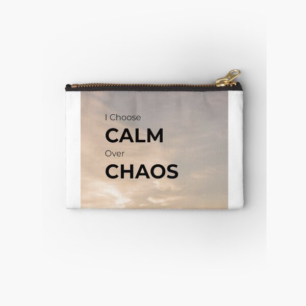 Item preview, CALM over CHAOS designed and sold by PrescribedPeace.