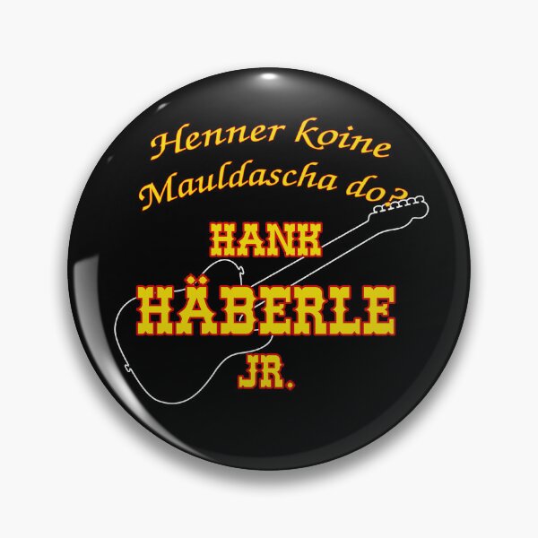 Item preview, Hank Häberle Jr. - Henner koine Mauldascha do? designed and sold by Manja Bufe.