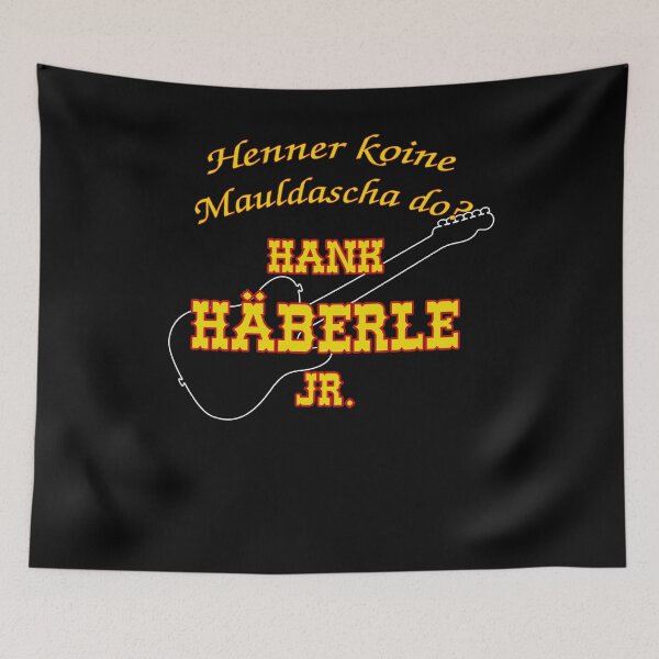 Item preview, Hank Häberle Jr. - Henner koine Mauldascha do? designed and sold by Manja Bufe.