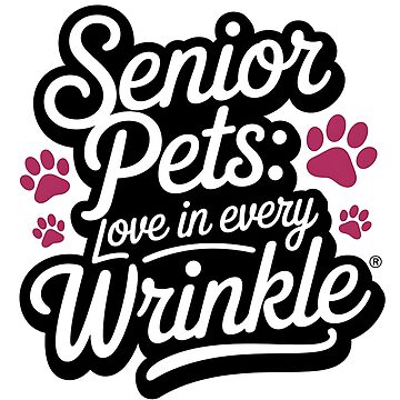 Artwork thumbnail, Senior Pets: Love in Every Wrinkle – Rescue Animal by CuteDesignables
