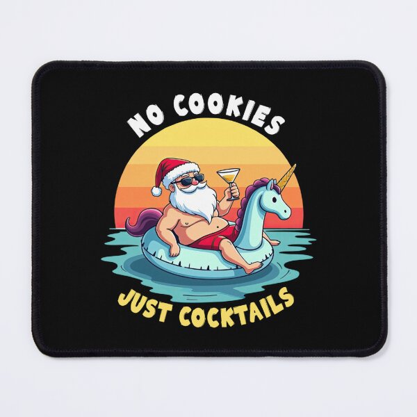 Item preview, No Cookies Just Cocktails Santa Beach Trip Christmas In July designed and sold by chung2525.
