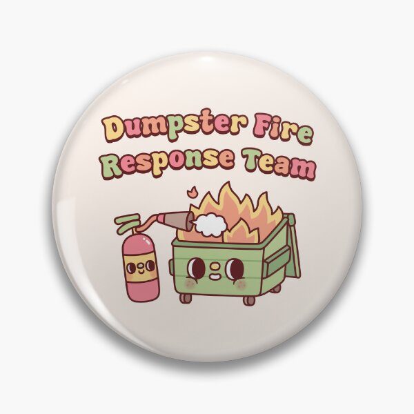 Item preview, Cute Funny Dumpster Fire Response Team designed and sold by rustydoodle.