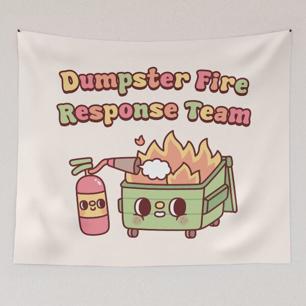 Item preview, Cute Funny Dumpster Fire Response Team designed and sold by rustydoodle.