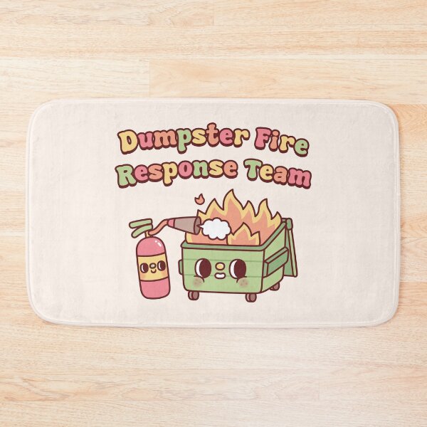 Item preview, Cute Funny Dumpster Fire Response Team designed and sold by rustydoodle.