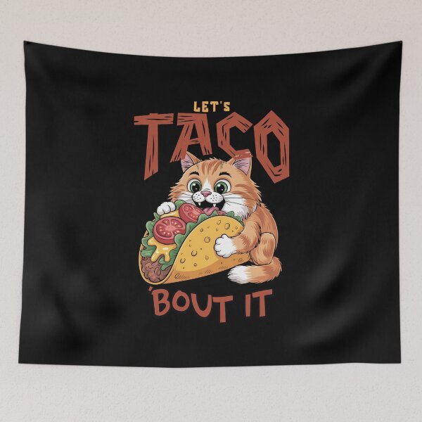 Item preview, Let’s Taco ’Bout It, Funny Cat Taco Food Pun designed and sold by Bliss Find And Design.