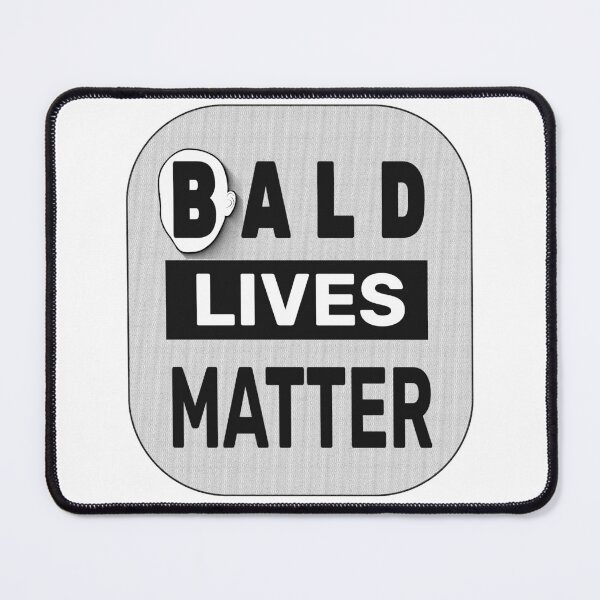 Item preview, Bald Lives Matter – Bold and Humorous Statement Design for Confidence and Self-Love designed and sold by ArtsyExplorer.