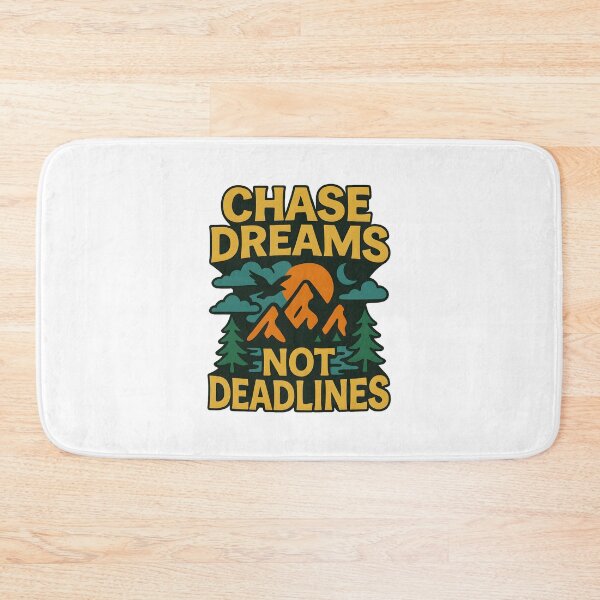Item preview, Chase dreams not deadlines designed and sold by inkNext.