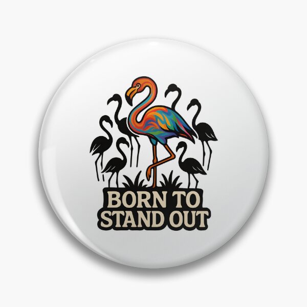 Item preview, Born to Stand Out designed and sold by inkNext.
