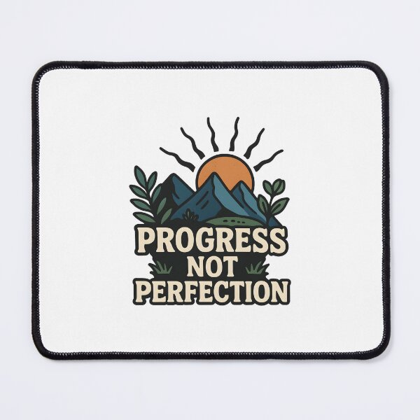 Item preview, Progress Not Perfection designed and sold by inkNext.