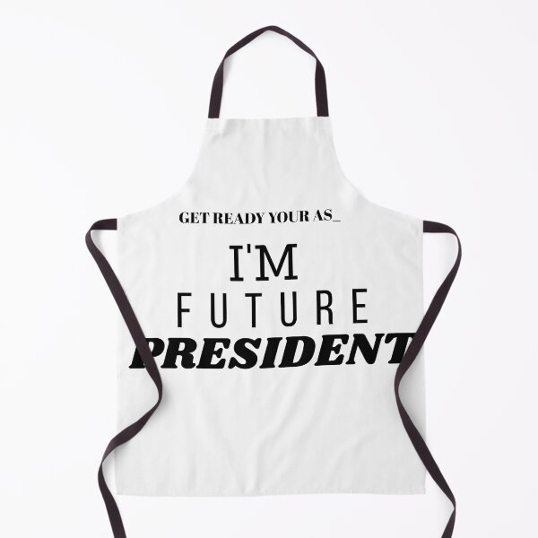 Item preview, Get Ready — I'm the Future President designed and sold by nitesh-mishra.