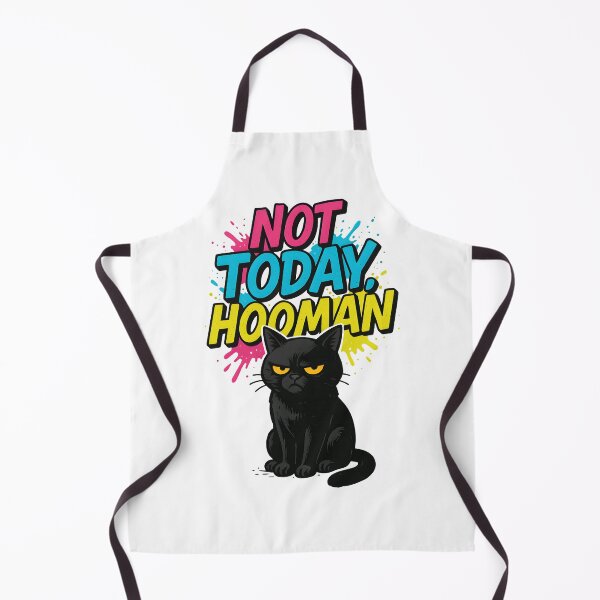 Item preview, Not Today, Hooman designed and sold by Uglyandcute.