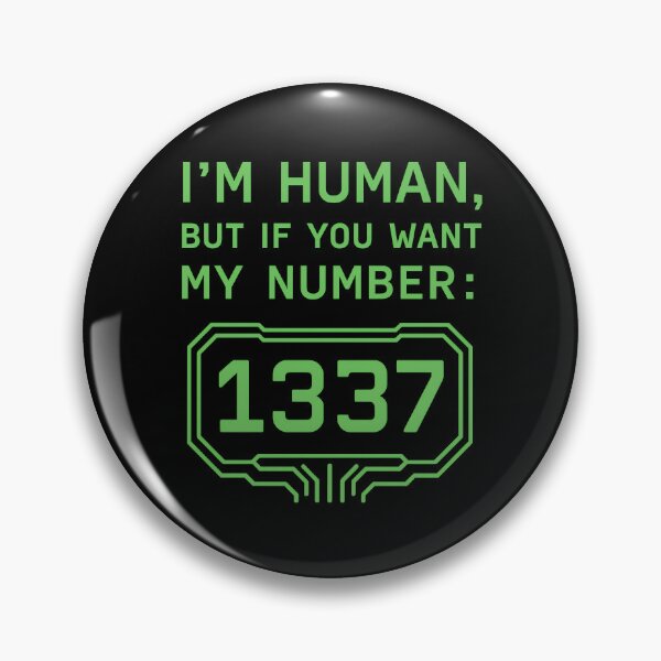 Item preview, Funny Geek T-Shirt – I'm Human, But My Number Is 1337 | Leet Code Gamer Shirt designed and sold by TeeTimeTreasure.