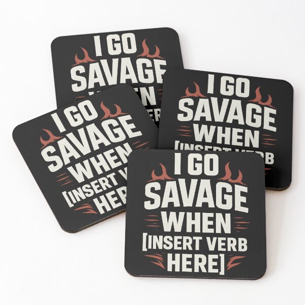 Item preview, Funny Savage T-Shirt – I Go Savage When [Insert Verb Here] | Gym & Meme Tee designed and sold by TeeTimeTreasure.