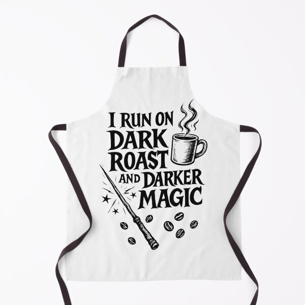 Item preview, I Run on Dark Roast and Darker Magic, Sarcastic Wizard Coffee Tee designed and sold by All DayTees.