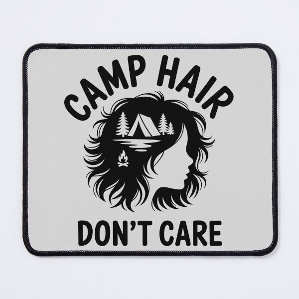 Item preview, Camp Hair Don't Care - v.3 - black designed and sold by QuirkySpark.