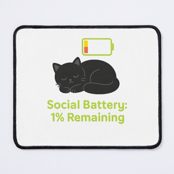 Item preview, Social Battery: 1% Remaining designed and sold by Uglyandcute.