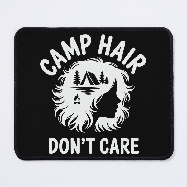 Item preview, Camp Hair Don't Care - v.3 - white designed and sold by QuirkySpark.