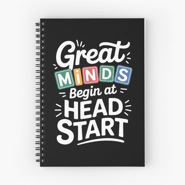 Item preview, Great Minds Begin At Head Start Education Advocate designed and sold by NewArtWave.