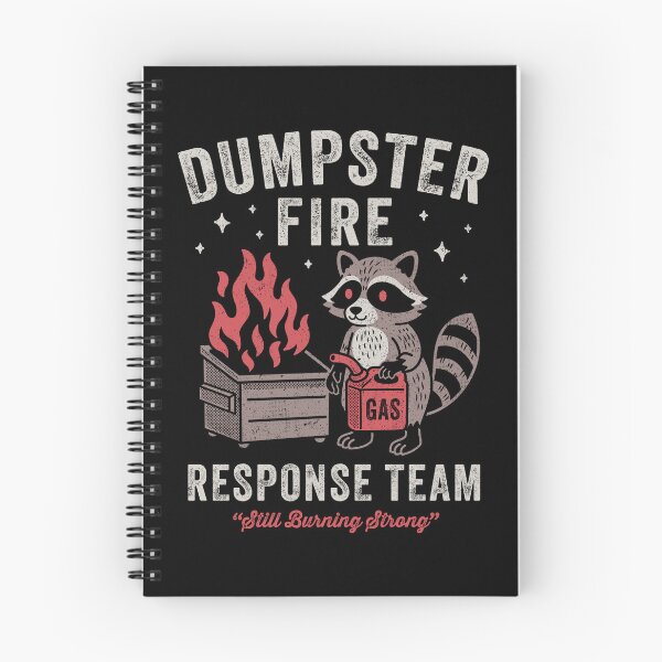 Item preview, Dumpster Fire Response Team Funny Sarcastic Raccoon designed and sold by Nemons.