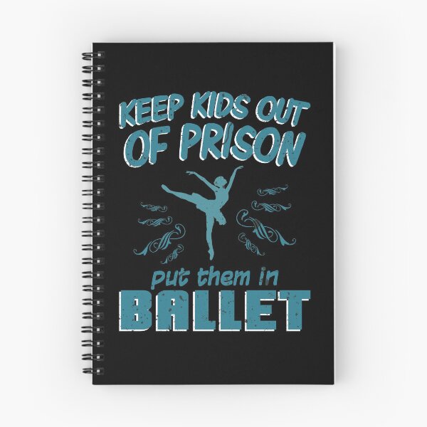 Item preview, Keep Kids Out Prison Dance Ballet Ballet Dance designed and sold by KNUXX Shop.