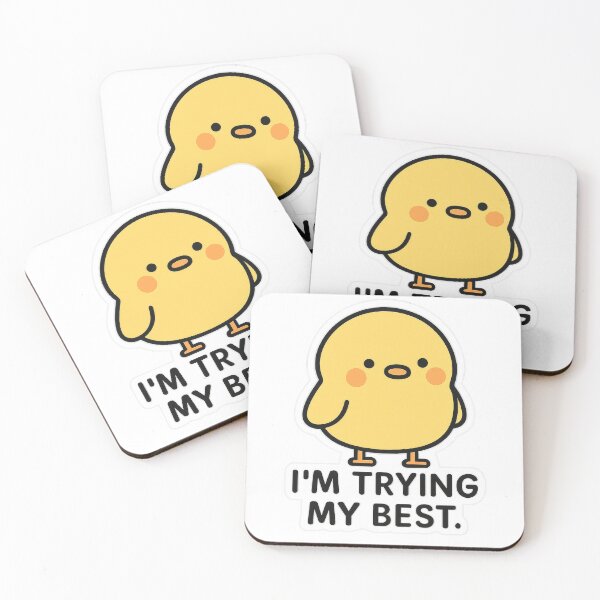 Item preview, Cute Chick – I'm Trying My Best Encouragement Sticker designed and sold by champkppwc.
