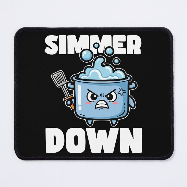 Item preview, SIMMER DOWN - CHEF GIFT designed and sold by KEF Custom.