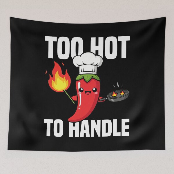 Item preview, TOO HOT TO HANDLE - CHEF GIFT designed and sold by KEF Custom.