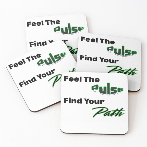 Item preview, Feel The Pulse, Find Your Path designed and sold by THMKagutsuchi.