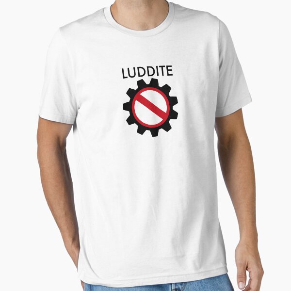 Item preview, Luddite Anti-Tech designed and sold by marlord37.