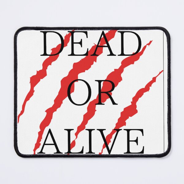 Item preview, DEAD OR ALIVE designed and sold by HaruJP.