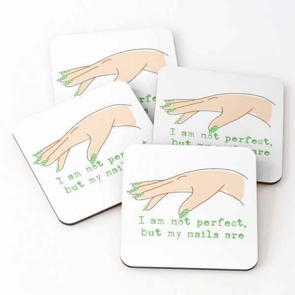 Item preview, Not Perfect, But My Nails Are – Green Nail Lover Quote designed and sold by EmeraldeaArt.
