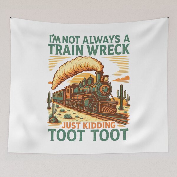 Item preview, I am not always a train wreck | train quote shirt | train wrecker | train wreck | hey train wreck | train wreck png | trainwreck humor | fun designed and sold by PixelBlooming.