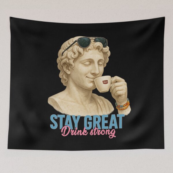 Item preview,  Stay GREAT. Drink strong. – Vintage Espresso Art with Alexander the Great designed and sold by Neonyx2020.