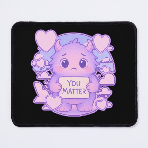 Item preview, YOU MATTER cute little love monster expresses its emotions to special someone designed and sold by Jt41.